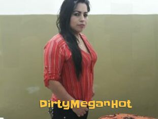 DirtyMeganHot